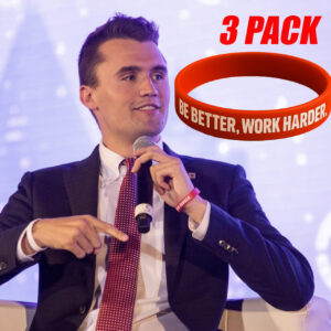 charlie kirk work harder be better bracelet