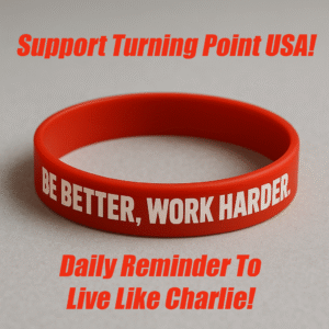 charlie kirk work harder be better bracelet